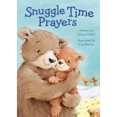 Snuggle Time Prayers - Glenys Nellist